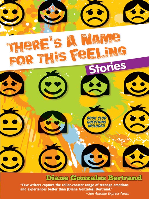 Title details for There's a Name for This Feeling / Hay un nombre para lo que siento by Diane Gonzales Bertrand - Available